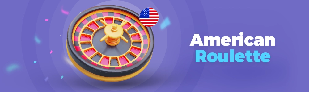 Roulette américaine